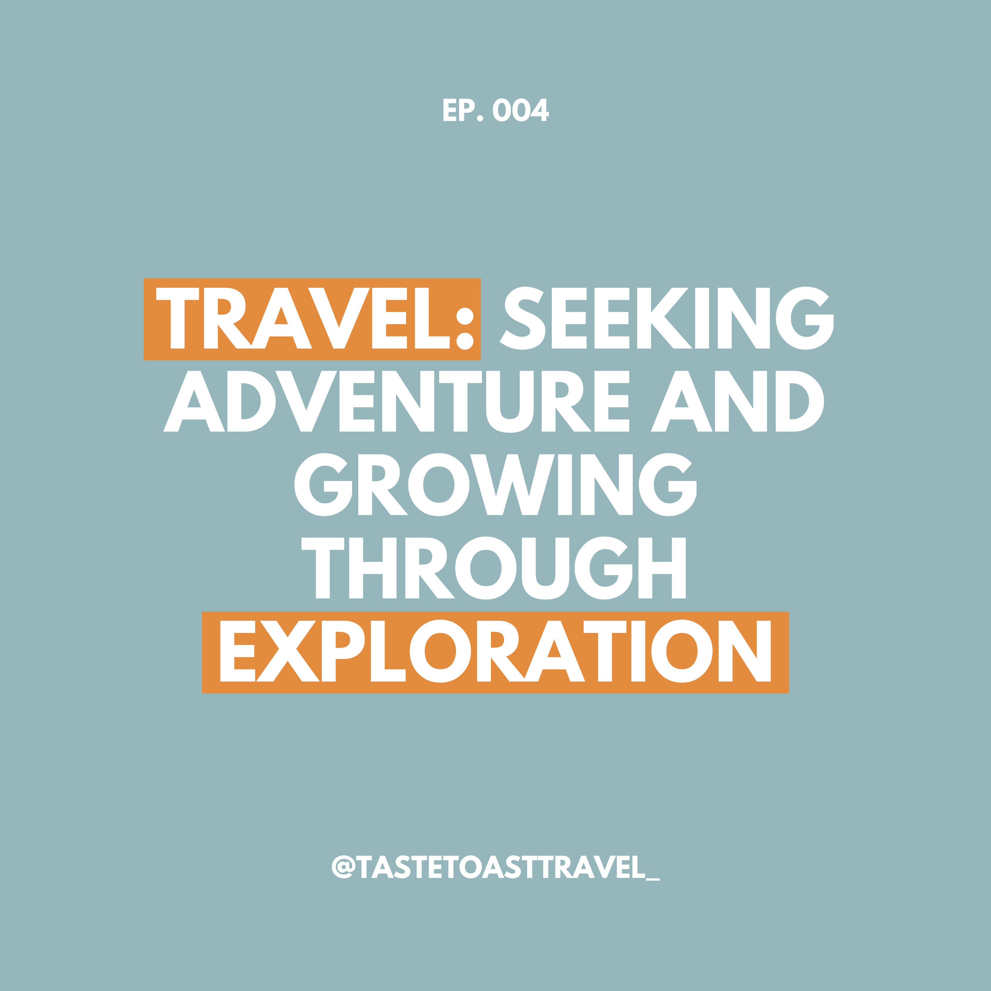 Travel: Seeking Adventure and Growing Through Exploration